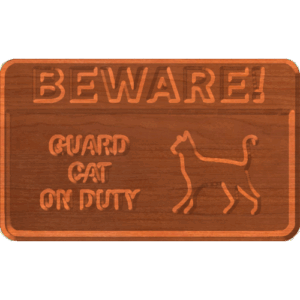 Beware Guard Cat - CSF